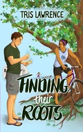 Cover: Finding Their Roots (Seven Lakes, #1) - Patent Pendragon Press