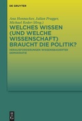 Cover: Welches Wissen (und welche Wissenschaft) braucht die Politik? - De Gruyter