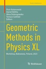 Cover: Geometric Methods in Physics XL - Birkhäuser