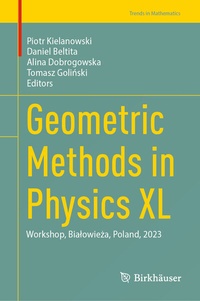 Enlarge image Cover: Geometric Methods in Physics XL - Birkhäuser