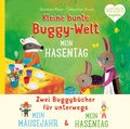 Cover: Kleine bunte Buggy-Welt - Mein Hasentag & Mein M&auml;usejahr - Magellan