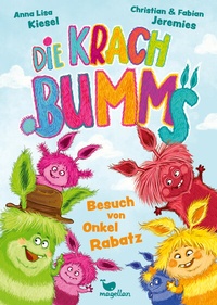 Abbildung von: Die Krachbumms - Besuch von Onkel Rabatz - Magellan