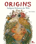 Cover: Origins - Indigene Kulturen der Welt - Magellan