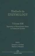 Cover: Expression of Recombinant Genes in Eukaryotic Systems: Volume 306 - Academic Press