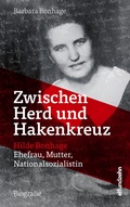 Cover: Zwischen Herd und Hakenkreuz - elfundzehn Verlag
