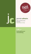 Cover: journal culinaire. Kultur und Wissenschaft des Essens - Edition Wurzer & Vilgis