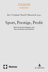Abbildung von: Sport, Prestige, Profit - Nomos