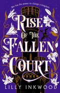 Cover: Rise of the Fallen Court - HarperCollins