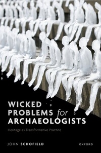 Abbildung von: Wicked Problems for Archaeologists - OUP eBook