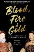 Cover: Blood, Fire & Gold - Grand Central Publishing