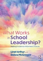 Cover: What Works in School Leadership? - Routledge