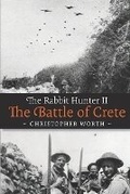 Cover: The Rabbit Hunter Book 2 - Christopher Paul Worth