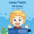 Cover: Cheese Toastie For Lunch - CALECA PRESS
