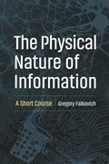 Cover: The Physical Nature of Information - Princeton University Press