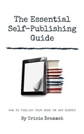 Cover: The Essential Self-Publishing Guide - Tricia Drammeh