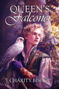 Cover: The Queen's Falconer - Charity Bishop