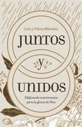 Cover: Juntos Y Unidos - LifeWay Christian Resources