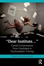 Cover: "Dear Institute..." - Routledge