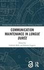 Cover: Communication Maintenance in Longue Duree - Routledge