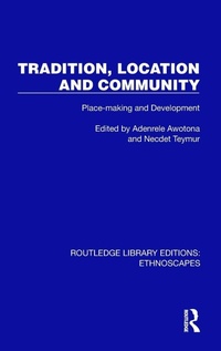 Enlarge image Cover: Tradition, Location and Community - Routledge