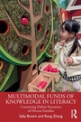 Cover: Multimodal Funds of Knowledge in Literacy - Routledge