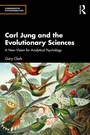 Cover: Carl Jung and the Evolutionary Sciences - Routledge