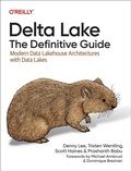 Cover: Delta Lake: The Definitive Guide - O'Reilly