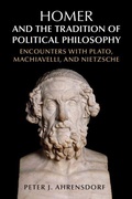 Cover: Homer and the Tradition of Political Philosophy - Cambridge University Press