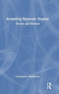 Cover: Analysing Museum Display - Routledge