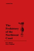 Cover: The Prehistory of the Northwest Coast - Elsevier