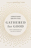 Cover: Gathered for Good - LifeWay Christian Resources