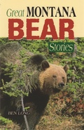 Cover: Great Montana Bear Stories - Riverbend