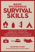 Cover: Basic Wilderness Survival Skills, Revised and Updated - The Lyons Press