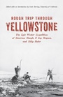 Bild: Rough Trip Through Yellowstone - Riverbend