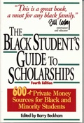 Cover: The Black Student's Guide to Scholarships - McBooks Press