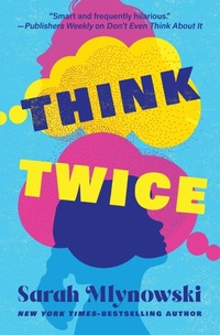 Enlarge image Cover: Think Twice - Open Road Media Teen & Tween