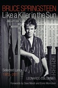 Cover: Bruce Springsteen: Like a Killer in the Sun - Backbeat Books