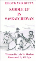 Cover: Brock and Becca - Saddle Up In Saskatchewan (Brock and Becca Discover Canada, #6) - Books for Pleasure