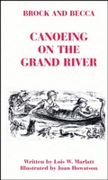 Cover: Brock and Becca - Canoeing On The Grand River (Brock and Becca Discover Canada, #1) - Books for Pleasure