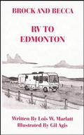 Cover: Brock and Becca - RV To Edmonton (Brock and Becca Discover Canada, #7) - Books for Pleasure