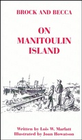 Cover: Brock and Becca - On Manitoulin Island (Brock and Becca Discover Canada, #3) - Books for Pleasure