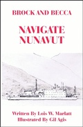 Cover: Brock and Becca - Navigate Nunavut (Brock and Becca Discover Canada, #14) - Books for Pleasure