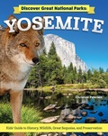 Cover: Discover Great National Parks: Yosemite - Curious Fox Books