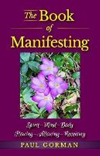 Enlarge image Cover: The Book of Manifesting - Year of the Book Press