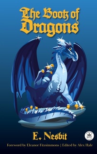 Enlarge image Cover: The Book of Dragons - WordFire Press