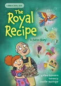 Cover: The Royal Recipe: A Purim Story - Apples and Honey Press