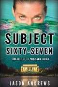 Cover: Subject Sixty-Seven - Aurodonnan Media
