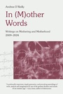 Cover: In (M)other Words - Demeter Press