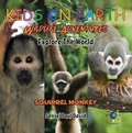 Cover: KIDS ON EARTH - Squirrel Monkey - Costa Rica - Senseipublishing.com