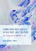 Cover: Computers and Society in the Past Half Century - Ethics International Press Ltd